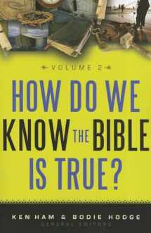 9780890516614-0890516618-How Do We Know the Bible Is True? Volume 2