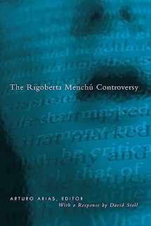 9780816636266-0816636265-The Rigoberta Menchú Controversy