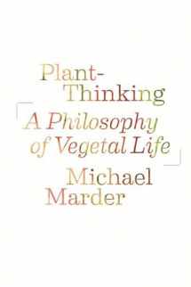 9780231533256-023153325X-Plant-Thinking: A Philosophy of Vegetal Life