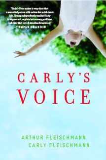 9781439194157-1439194157-Carly's Voice: Breaking Through Autism