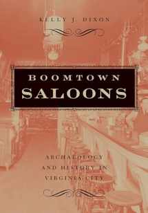 9780874177039-0874177030-Boomtown Saloons: Archaeology And History In Virginia City (Shepperson Series in Nevada History)