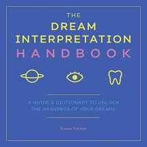 9781641522847-1641522844-The Dream Interpretation Handbook: A Guide and Dictionary to Unlock the Meanings of Your Dreams