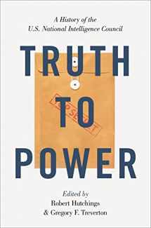 9780190940003-019094000X-Truth to Power: A History of the U.S. National Intelligence Council