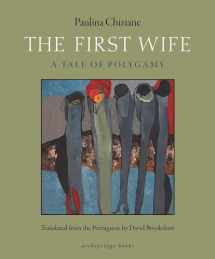 9780914671480-0914671480-The First Wife: A Tale of Polygamy