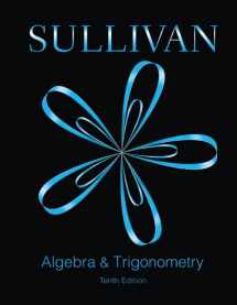 9780133935585-0133935582-Algebra & Trigonometry (Sullivan & Sullivan Precalculus Titles)