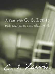 9780060566166-0060566167-A Year with C. S. Lewis: Daily Readings from His Classic Works