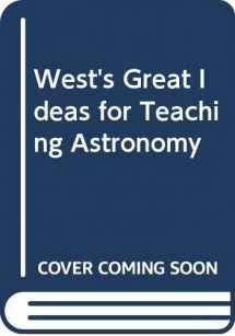9780314524898-0314524894-West's Great Ideas for Teaching Astronomy