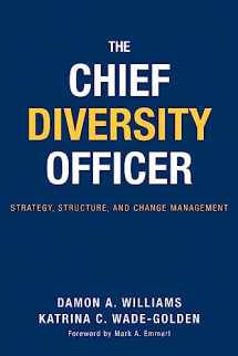 9781579222352-1579222358-The Chief Diversity Officer: Strategy Structure, and Change Management