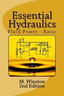 9781484120590-1484120590-Essential Hydraulics: Fluid Power - Basic