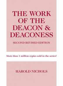 9780817017552-0817017550-The Work of the Deacon & Deaconess (Work of the Church)