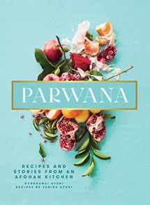 9781623718756-1623718759-Parwana: Recipes and Stories from an Afghan Kitchen