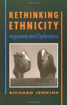 9780803976788-080397678X-Rethinking Ethnicity: Arguments and Explorations