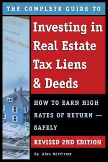 9781601388995-1601388993-The Complete Guide to Investing in Real Estate Tax Liens & Deeds How to Earn High Rates of Return - Safely REVISED 2ND EDITION