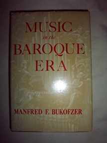 9780393097450-0393097455-Music in the Baroque Era