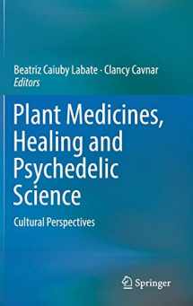 9783319767192-3319767194-Plant Medicines, Healing and Psychedelic Science