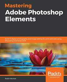 9781789808155-1789808154-Mastering Adobe Photoshop Elements