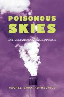 9780226634715-022663471X-Poisonous Skies: Acid Rain and the Globalization of Pollution