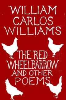 9780811227889-081122788X-The Red Wheelbarrow & Other Poems