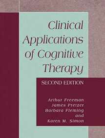 9781461347149-1461347149-Clinical Applications of Cognitive Therapy
