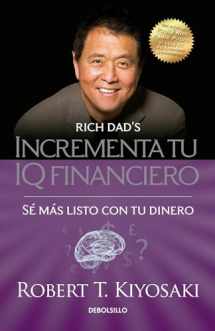 9786073136105-6073136102-Incrementa tu IQ fincanciero / Rich Dad's Increase Your Financial IQ: Get Smarte r with Your Money: Se mas listo con tu dinero (Bestseller) (Spanish Edition)