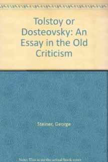 9780226772264-0226772268-Tolstoy or Dosteovsky: An Essay in the Old Criticism