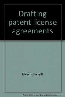 9780871794505-0871794500-Drafting patent license agreements