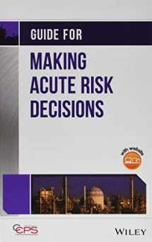 9781118930212-1118930215-Guide for Making Acute Risk Decisions