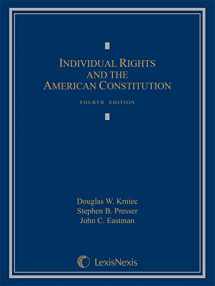 9781630436117-1630436119-Individual Rights and the American Constitution
