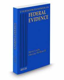 9780314622969-0314622969-Courtroom Handbook on Federal Evidence, 2014 ed.