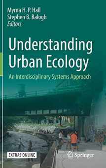 9783030112585-3030112586-Understanding Urban Ecology: An Interdisciplinary Systems Approach