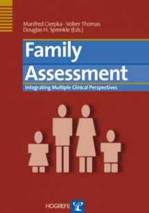 9780889372405-0889372403-Family Assessment: Integrating Multiple Clinical Perspectives