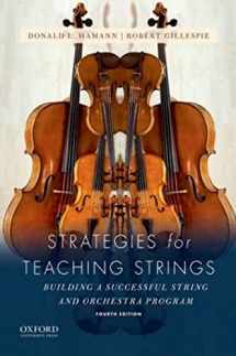 9780190643850-0190643854-Strategies for Teaching Strings: Building A Successful String and Orchestra Program