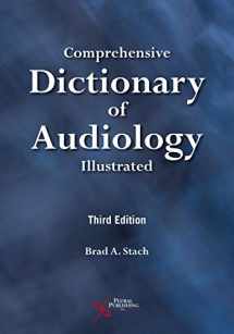 9781944883898-1944883894-Comprehensive Dictionary of Audiology: Illustrated, Third Edition