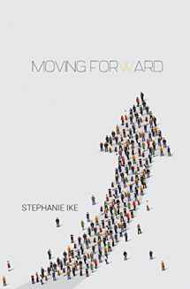 9781512258622-1512258628-Moving Forward: Biblical Teachings for Walking in Purpose
