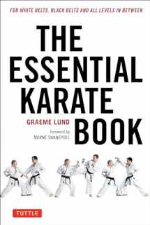 9784805314944-480531494X-The Essential Karate Book: For White Belts, Black Belts and All Levels In Between [Online Companion Video Included]