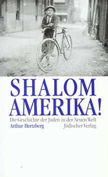 9783633541102-3633541101-Shalom, Amerika. Die Geschichte der Juden in der Neuen Welt.