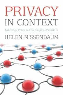 9780804752374-0804752370-Privacy in Context: Technology, Policy, and the Integrity of Social Life