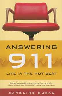 9780873516020-0873516028-Answering 911: Life in the Hot Seat