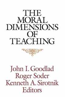 9781555426378-1555426379-Moral Dimensions Teaching P