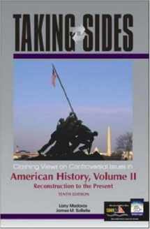 9780072850277-0072850272-Taking Sides: Clashing Views on Controversial Issues in American History, Volume II