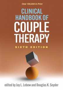 9781462550128-1462550126-Clinical Handbook of Couple Therapy