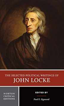 9780393964516-0393964515-The Selected Political Writings of John Locke (Norton Critical Editions)