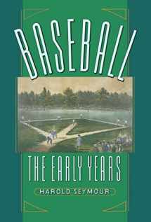 9780195001006-0195001001-Baseball : The Early Years