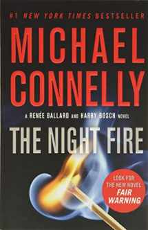 9781538733721-1538733722-The Night Fire (A Renée Ballard and Harry Bosch Novel, 22)
