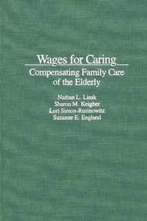 9780275936358-027593635X-Wages for Caring: Compensating Family Care of the Elderly