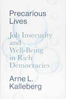 9781509506507-1509506500-Precarious Lives: Job Insecurity and Well-Being in Rich Democracies