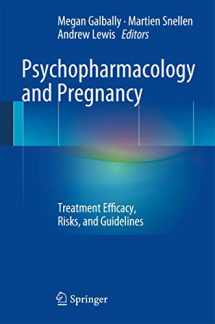 9783642545610-3642545610-Psychopharmacology and Pregnancy: Treatment Efficacy, Risks, and Guidelines