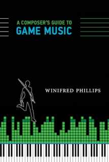9780262534499-0262534495-A Composer's Guide to Game Music (Mit Press)