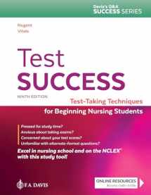 9781719640022-1719640025-Test Success: Test-Taking Techniques for Beginning Nursing Students