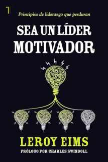 9781588027399-1588027392-Sea un líder motivador (Spanish Edition)